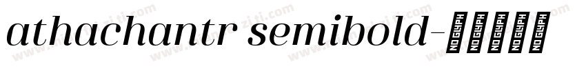 athachantr semibold字体转换